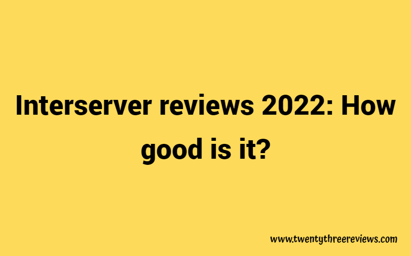 Interserver reviews